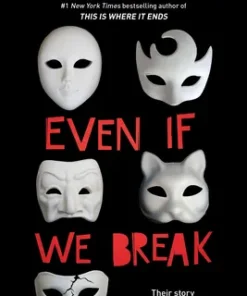 Even If We Break
