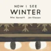 Now I See Winter | 9789089223692 Now I See Winter | 9789089223692