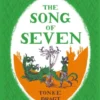 The song of seven | 9781782695332 The song of seven | 9781782695332
