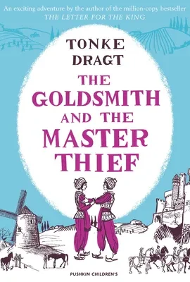The Goldsmith and the Master Thief