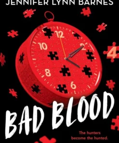 The Naturals: Bad Blood, Book 4