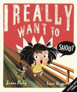 I Really Want to Shout