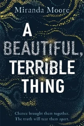 A Beautiful, Terrible Thing