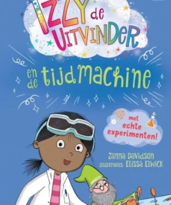 Izzy de uitvinder en de tijdmachine