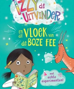 Izzy de uitvinder en de vloek van de boze fee