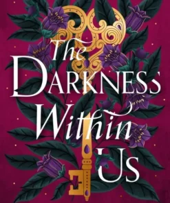 The Darkness Within Us