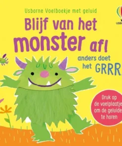 Blijf van het monster af!