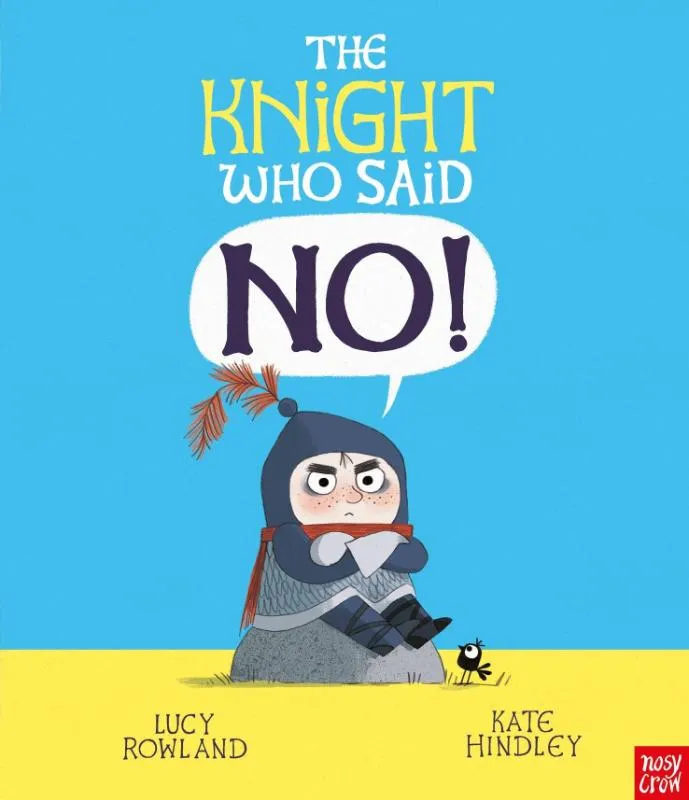 The Knight Who Said "No!" | 9781807080129 The Knight Who Said "No!"