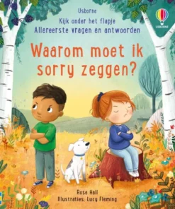 Waarom moet ik sorry zeggen?