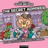 The Secret Admirer | 9781837761173 The Secret Admirer | 9781837761173