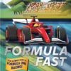 Formula Fast - Your Ultimate Guide to Formula One Racing! | 9783791376424
