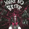 You're No Better | 9789000408610 You're No Better | 9789000408610