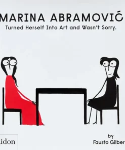 Marina Abramovic Turned Herself Into Art and Wasn't Sorry.
