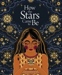 How the Stars Came to Be