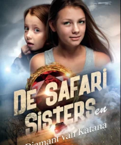 De safari sisters en de diamant van Katana