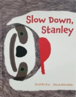 Slow down, Stanley | 9781842708392