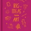 Big Ideas from Art | 9789044862959