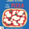 Let's Make Pizza | 9781917366649 Let's Make Pizza | 9781917366649