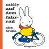Miffy auf dem Fahrrad | 9798217029280