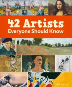 42 Artists Everyone Should Know