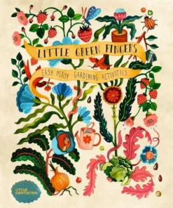 Little Green Fingers - Easy Peasy Gardening Activities