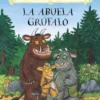 La abuela grúfalo | 9789048880416