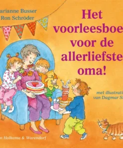 Het voorleesboek voor de allerliefste oma!