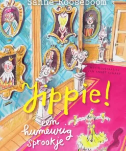 Jippie! een humeurig sprookje