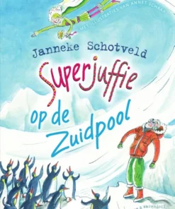 Superjuffie op de Zuidpool