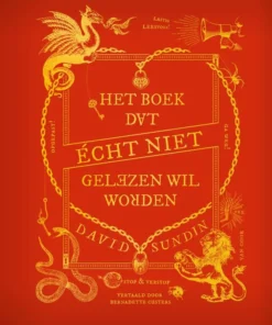 Het boek dat écht niet gelezen wil worden