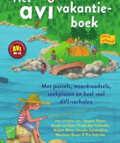 Het AVI vakantieboek - Met puzzels, woordraadsels, zoekplaten en heel veel AVI-verhalen