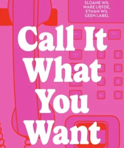 Call it what you want