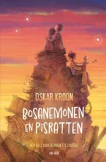 Bosanemonen en pisratten | 9789000397334