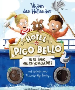 Hotel Pico Bello en de zaak van de horlogedief