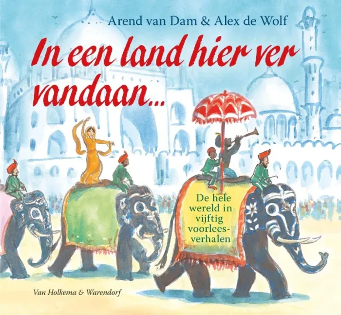 In een land hier ver vandaan…