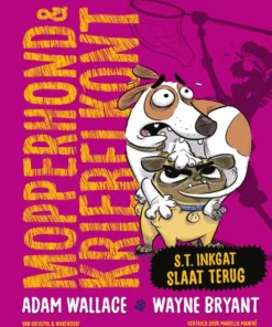 S.T. Inkgat slaat terug