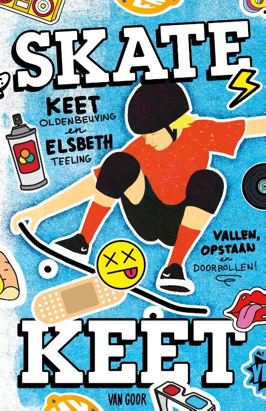 SkateKeet - Vallen, opstaan en doorrollen! | 9789000403509 SkateKeet - Vallen, opstaan en doorrollen!