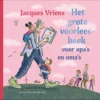 Het grote voorleesboek voor opa's en oma's | 9789083645995