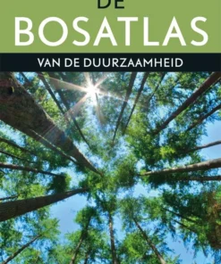 De Bosatlas van de duurzaamheid