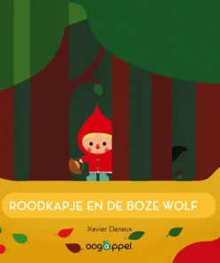 Roodkapje en de boze wolf