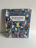 Wat grote mensen de hele dag doen | 9789493236042