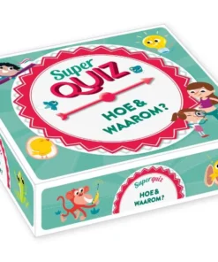 Superquiz Hoe & Waarom ?