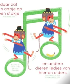 Daar zat een aapje op een stokje en andere dierenliedjes van hier en elders