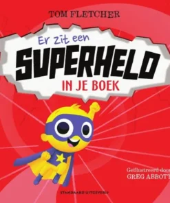 Er zit een superheld in je boek