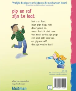 Alternative view of Pip en Raf zijn te laat