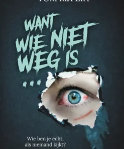 Want wie niet weg is...