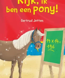 Kijk, ik ben een pony!