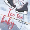 Ice ice, baby | 9783736321182 Ice ice, baby | 9783736321182
