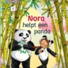 Nora helpt een panda | 9789020676938 Nora helpt een panda | 9789020676938