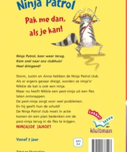 Ninja Patrol. Pak me dan als je kan! | 9789020677423